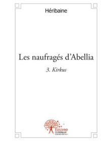 Les naufragés d'abellia 3