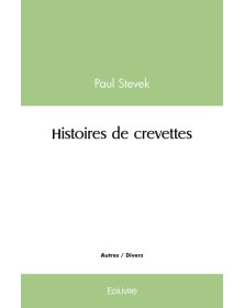 Histoires de crevettes