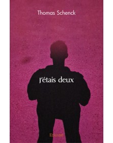 J'étais deux