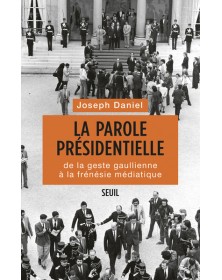 La Parole présidentielle