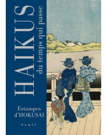 Haïkus du temps qui passe