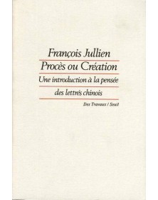 Procès ou Création