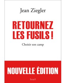 Retournez les fusils !...