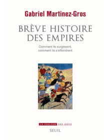 Brève Histoire des empires