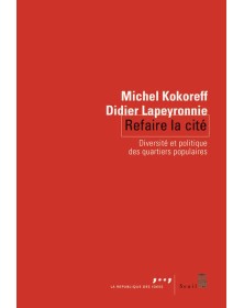 Refaire la cité