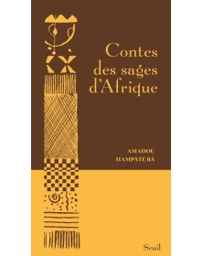 Contes des sages d'Afrique...