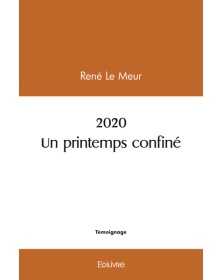 2020 un printemps confiné