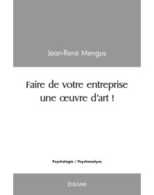 Faire de votre entreprise...