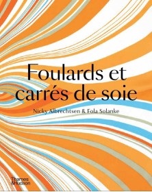 Foulards et carrEs de soie...