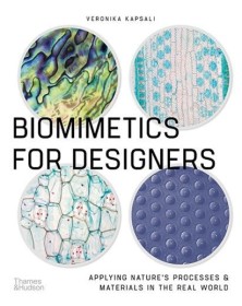 Biomimetics for Designers...