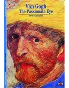 Van Gogh The Passionate Eye...