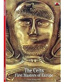 The Celts First Masters of...