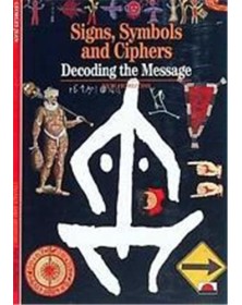 Signs Symbols and Ciphers...