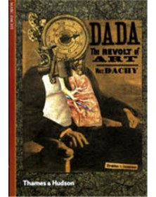 Dada The Revolt of Art (New...
