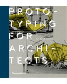 Prototyping for Architects...