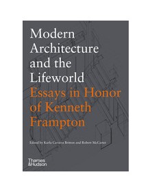 Modern Architecture and the...