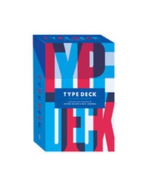 Type Deck: A Collection of...