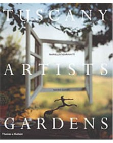 Tuscany Artists Gardens...