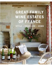 Great Family Wine Estates...