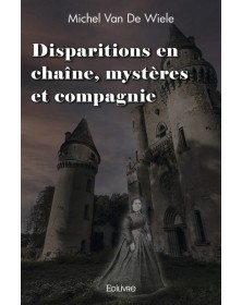 Disparitions en chaîne,...