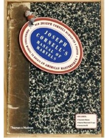 Joseph Cornell s Manual of...