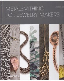Metalsmithing for Jewelry...