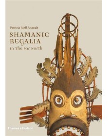 Shamanic Regalia in the Far...
