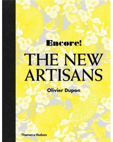 Encore! The New Artisans...