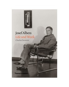 Josef Albers Life and Work...