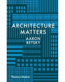 Architecture Matters /anglais