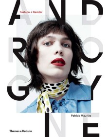 Androgyne: Fashion and...