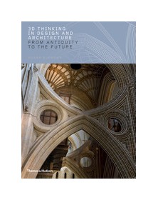 3D Thinking in Design and...