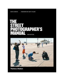 The Street Photographer s...