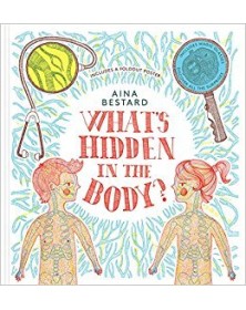 What's Hidden In The Body?...