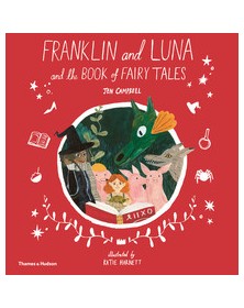 Franklin and Luna and the...