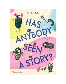 Has Anybody Seen a Story?...