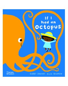 If I had an octopus...