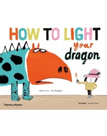 How to Light your Dragon...