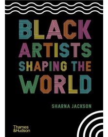 Black Artists Shaping the...