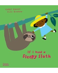 If I Had a Sleepy Sloth...