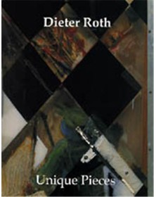 Dieter Roth Unique Pieces...
