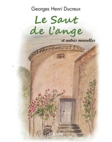 Le saut de l'ange et autres...