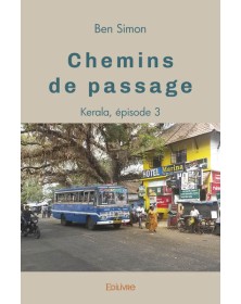 Chemins de passage : épisode 3