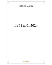 Le 11 août 2024