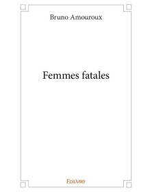 Femmes fatales