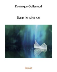 Dans le silence