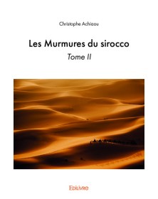 Les murmures du sirocco
