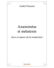 Anamimèse et métatexte