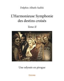 L'harmonieuse symphonie des...