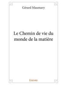 Le chemin de vie du monde...